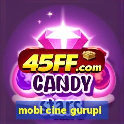 mobi cine gurupi